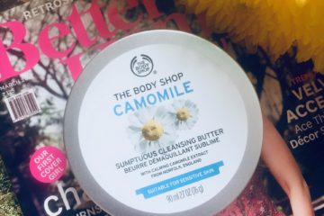 The Body Shop ザ・ボディショップ Camomile Sumptuous Cleansing Butter Review